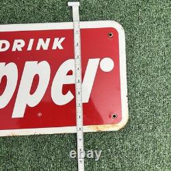 Authentic Vintage Drink Dr. Pepper Vending Machine Porcelain Sign 24x9