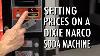 How To Change Prices On A Dixie Narco 276e Soda Machine