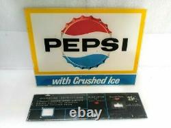 Pepsi Crushed Ice in a Cup Vending Machine Sign 25 cents with Lower Coin Slot Sign